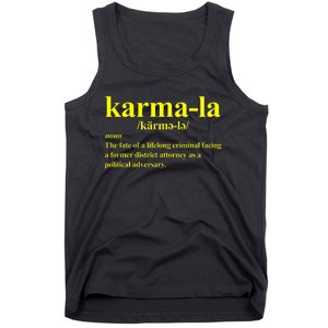 Kamala Karma La Definition Fate Of A Lifelong Criminal Tank Top