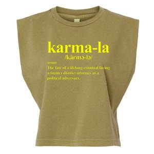 Kamala Karma La Definition Fate Of A Lifelong Criminal Garment-Dyed Women's Muscle Tee