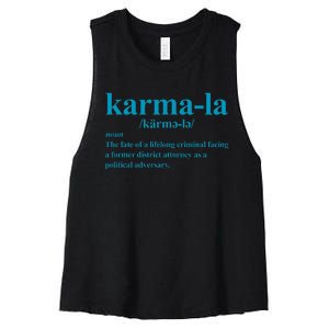 Kamala Karma La Definition Fate Of A Lifelong Criminal Women's Racerback Cropped Tank