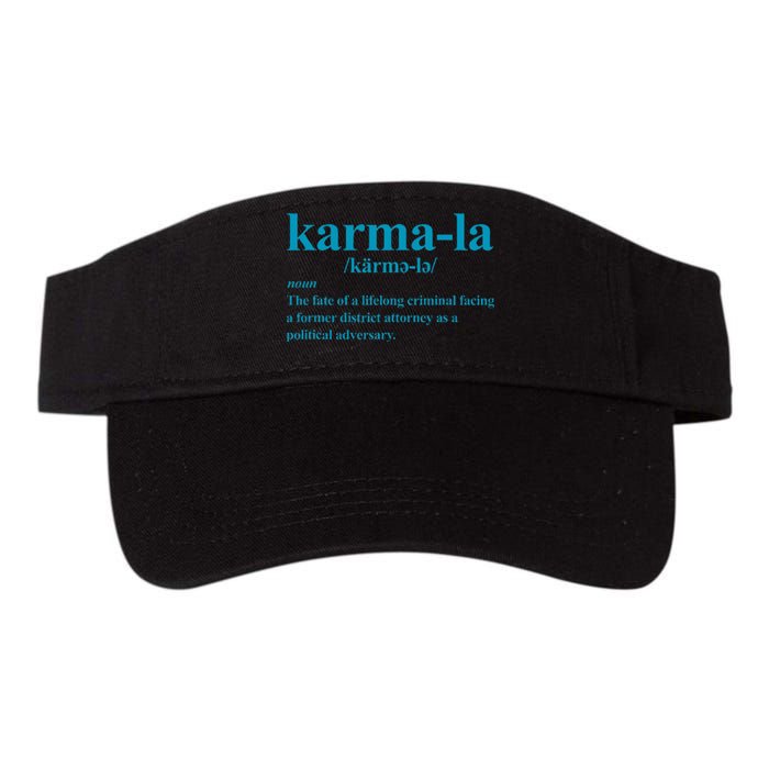 Kamala Karma La Definition Fate Of A Lifelong Criminal Valucap Bio-Washed Visor