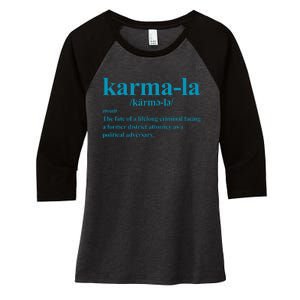 Kamala Karma La Definition Fate Of A Lifelong Criminal Women's Tri-Blend 3/4-Sleeve Raglan Shirt