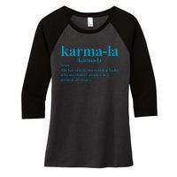 Kamala Karma La Definition Fate Of A Lifelong Criminal Women's Tri-Blend 3/4-Sleeve Raglan Shirt