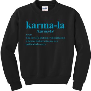 Kamala Karma La Definition Fate Of A Lifelong Criminal Kids Sweatshirt