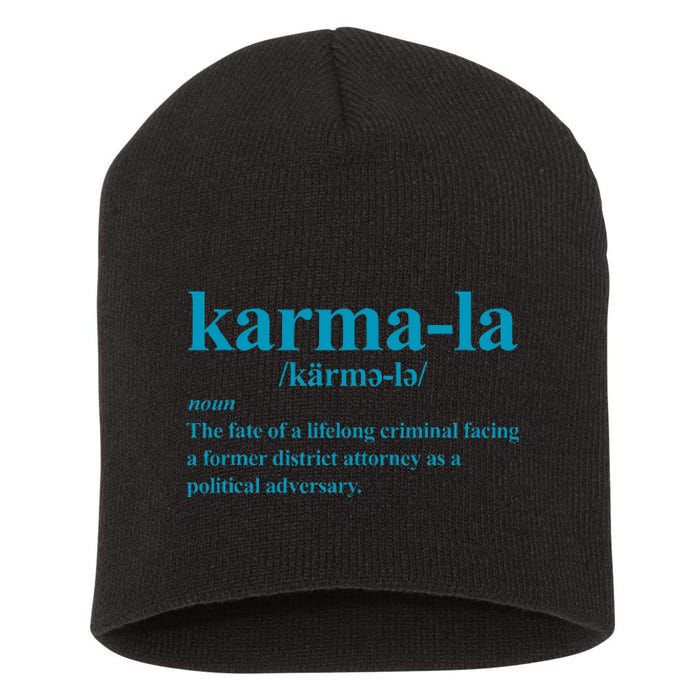 Kamala Karma La Definition Fate Of A Lifelong Criminal Short Acrylic Beanie