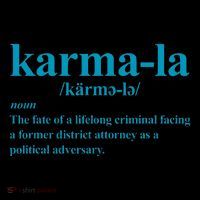 Kamala Karma La Definition Fate Of A Lifelong Criminal Kids T-Shirt