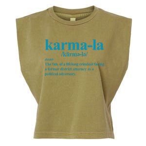 Kamala Karma La Definition Fate Of A Lifelong Criminal Garment-Dyed Women's Muscle Tee