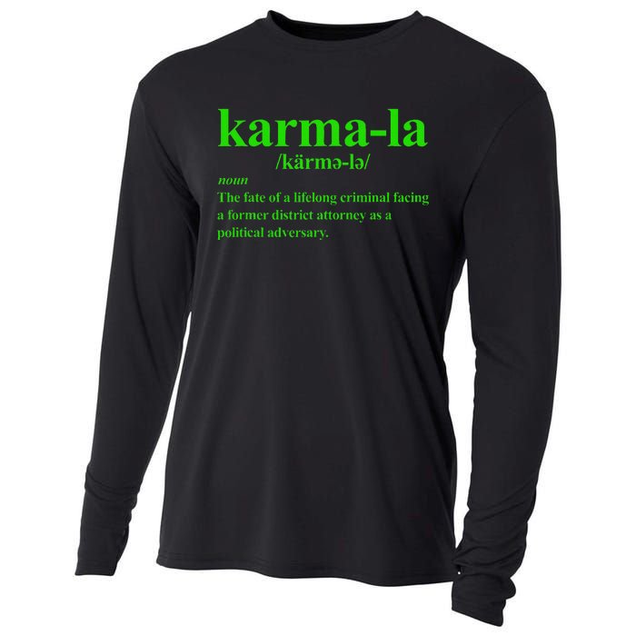 Kamala Karma La Definition Fate Of A Lifelong Criminal Cooling Performance Long Sleeve Crew