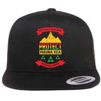 Ku Kia'i Mauna Protect Mauna Kea Aloha Aina Flatbill Hat
