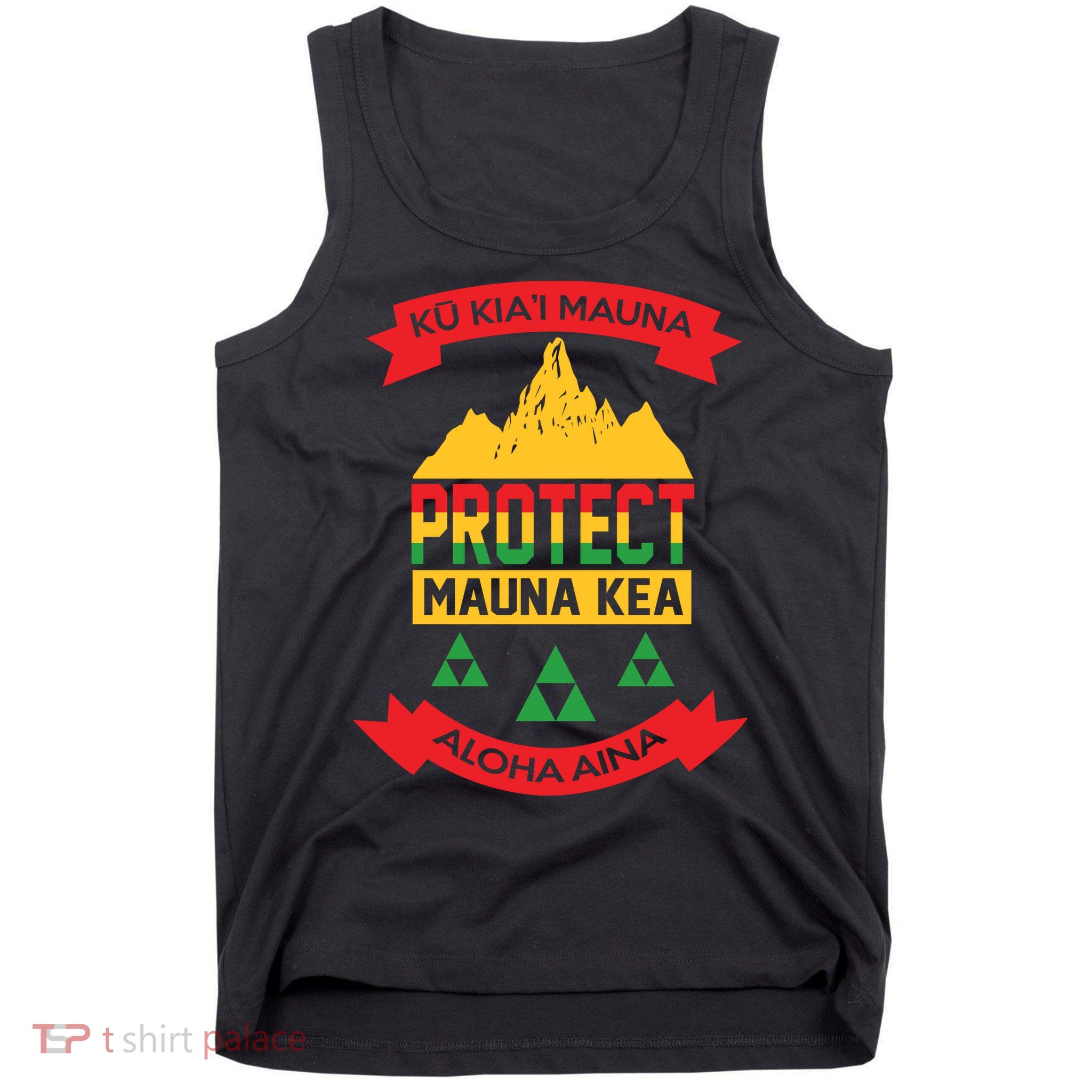 Ku Kia'i Mauna Protect Mauna Kea Aloha Aina Tank Top