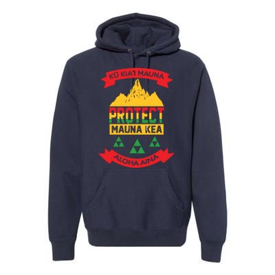 Ku Kia'i Mauna Protect Mauna Kea Aloha Aina Premium Hoodie