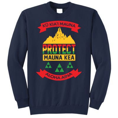 Ku Kia'i Mauna Protect Mauna Kea Aloha Aina Tall Sweatshirt