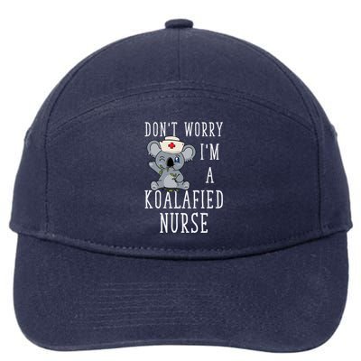 Koala Koalafied Nursing Qualified Nurse Funny Nurse Pets Meaningful Gift 7-Panel Snapback Hat