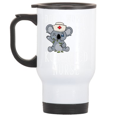 Koala Koalafied Nursing Qualified Nurse Funny Nurse Pets Meaningful Gift Stainless Steel Travel Mug