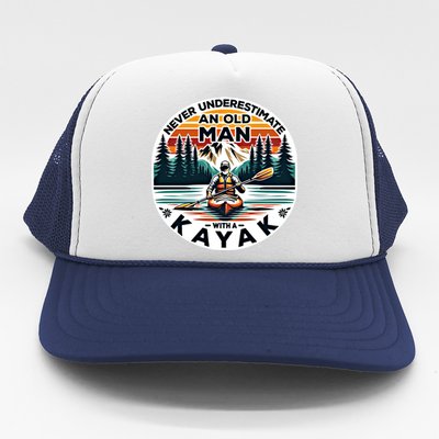 Kayak Kayaker Never Underestimate An Old With A Kayak Gift Trucker Hat