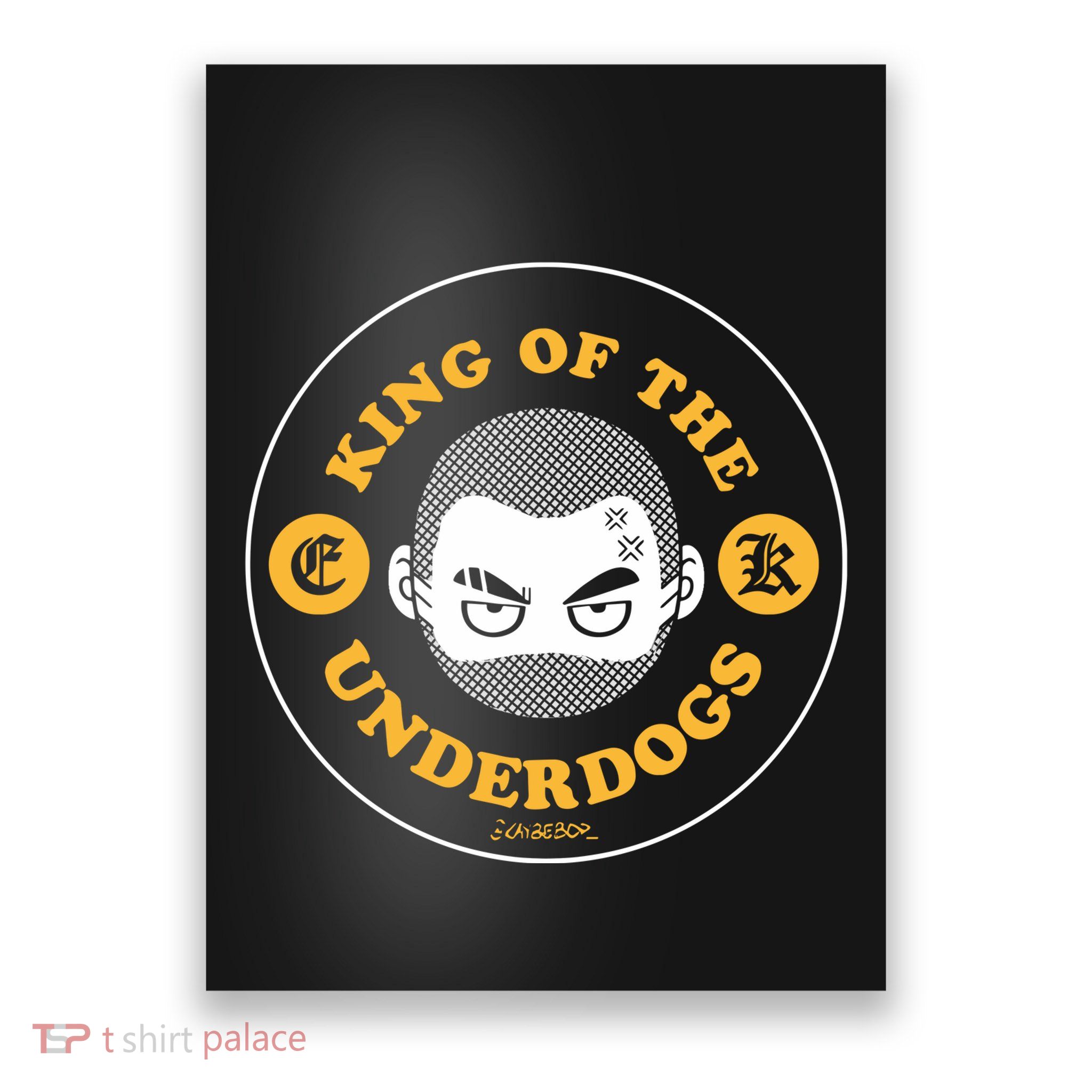 Kaybebop King Of The Underdogs Poster