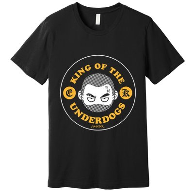 Kaybebop King Of The Underdogs Premium T-Shirt