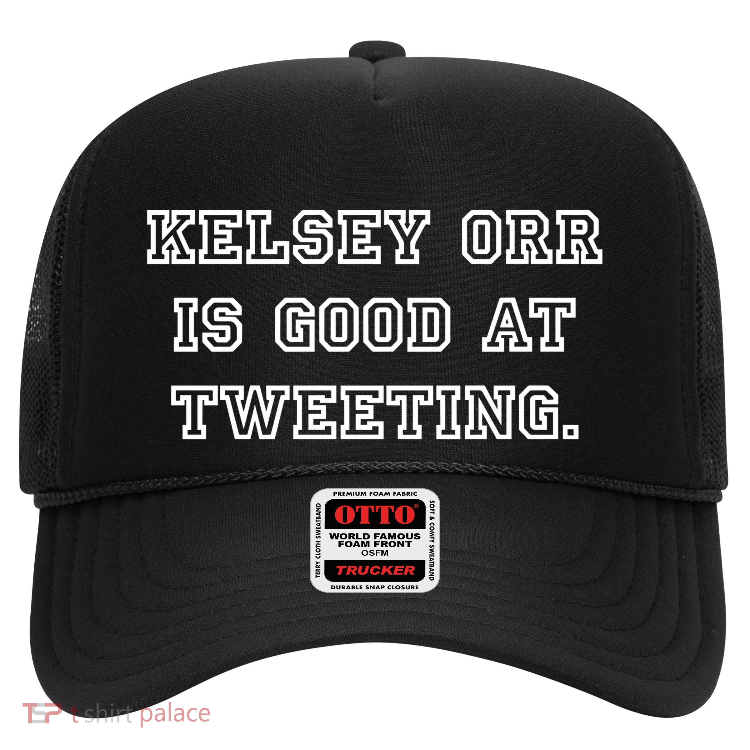 Kelseytayorr Kelsey Orr Is Good At Tweeting Trucker Hat
