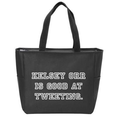 Kelseytayorr Kelsey Orr Is Good At Tweeting Zip Tote Bag