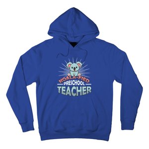 KoalaFied Koala Proud Preschool Teacher Gift Hoodie