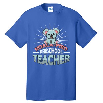 KoalaFied Koala Proud Preschool Teacher Gift Tall T-Shirt