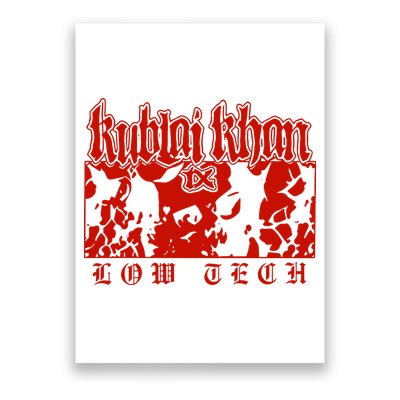 Kublai Khan Tx Low Tech New Poster