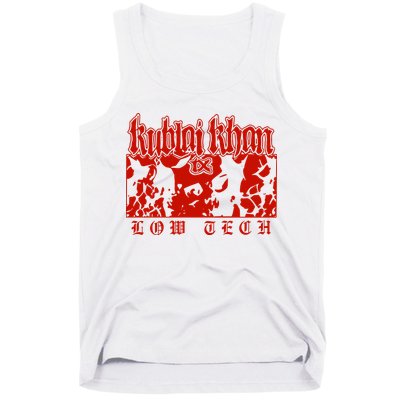 Kublai Khan Tx Low Tech New Tank Top