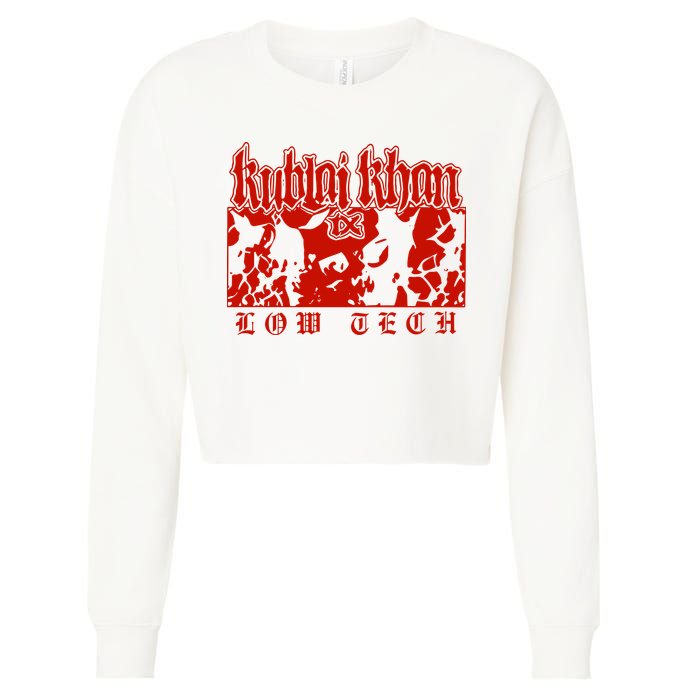 Kublai Khan Tx Low Tech New Cropped Pullover Crew