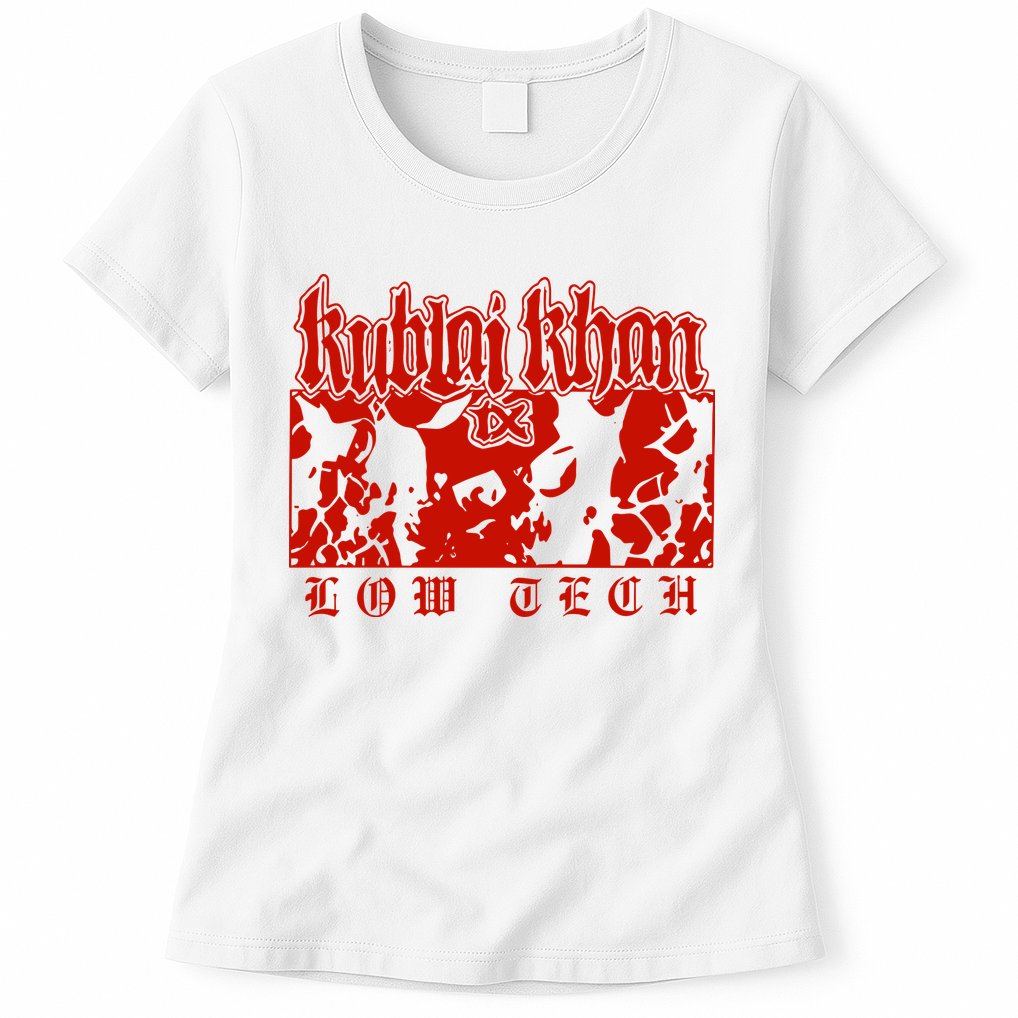Kublai Khan Tx Low Tech New Womens T-Shirt