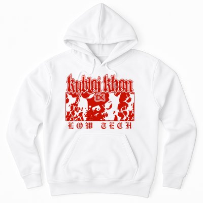 Kublai Khan Tx Low Tech New Hoodie