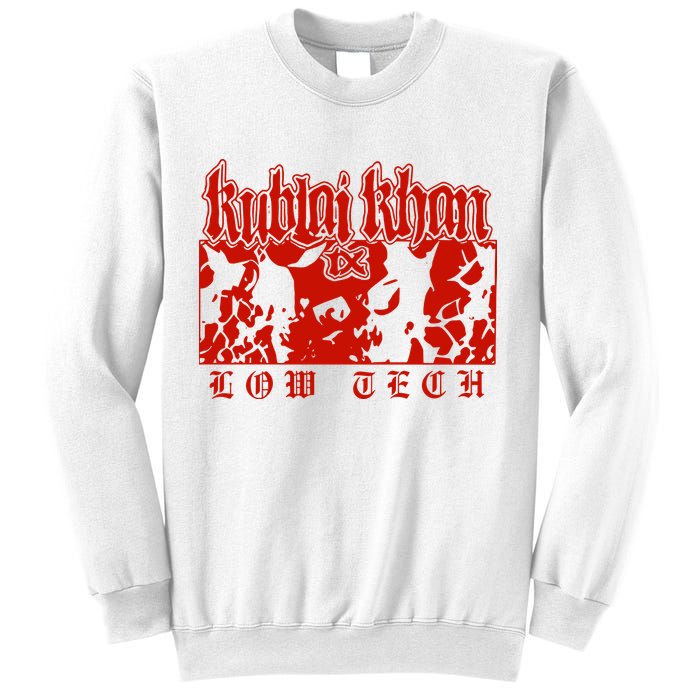 Kublai Khan Tx Low Tech New Sweatshirt