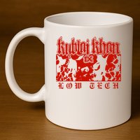 Kublai Khan Tx Low Tech New 11oz C Handle Ceramic Mug
