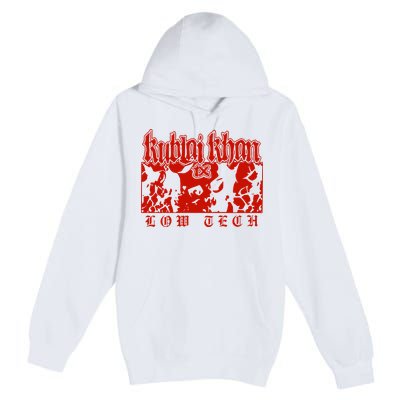 Kublai Khan Tx Low Tech New Premium Pullover Hoodie