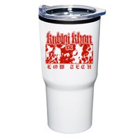 Kublai Khan Tx Low Tech New Tumbler
