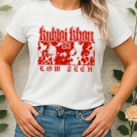 Kublai Khan Tx Low Tech New Womens T-Shirt