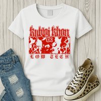 Kublai Khan Tx Low Tech New Womens T-Shirt