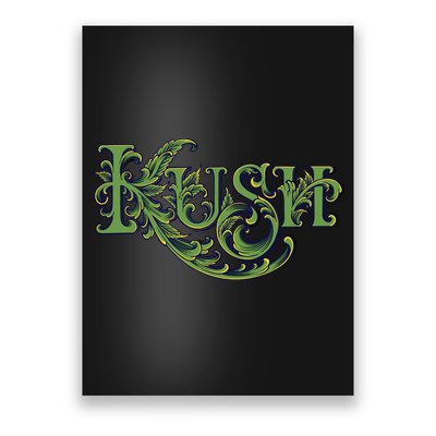 Kush Poster