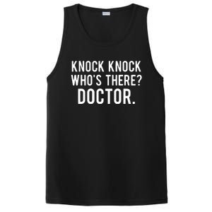 Knock Knock Whos There Doctor Funny Jokes Gift Tee PosiCharge Competitor Tank