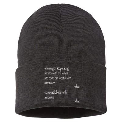 Karsten Kroening When U Gon Stop Eating Shrimps With The Wimps And Come Eat Lobs Sustainable Knit Beanie