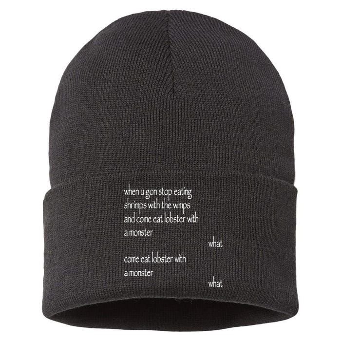 Karsten Kroening When U Gon Stop Eating Shrimps With The Wimps And Come Eat Lobs Sustainable Knit Beanie