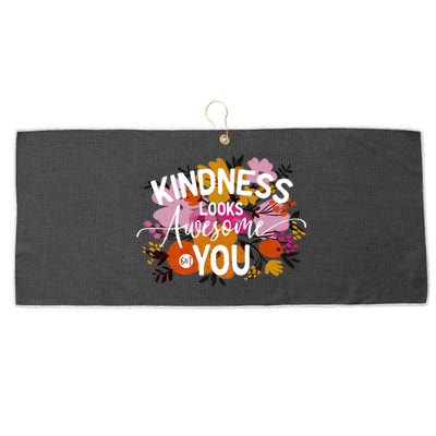 Kindness Looks Awesome On You Floral Teachers Autism Cute Gift Large Microfiber Waffle Golf Towel