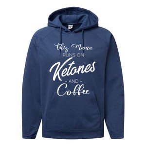 Ketogenic Low Carb Dieter Mom Coffee Fanatic Caffeine Mama Gift Performance Fleece Hoodie