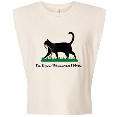 Kamala Lady Cat 2024 ILl Tread Wherever I Want Garment-Dyed Women's Muscle Tee