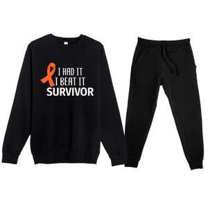 Kidney Leukemia Cancer Had It Beat It Survivor Orange Ribbon Gift Premium Crewneck Sweatsuit Set