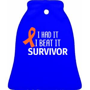 Kidney Leukemia Cancer Had It Beat It Survivor Orange Ribbon Gift Ceramic Bell Ornament