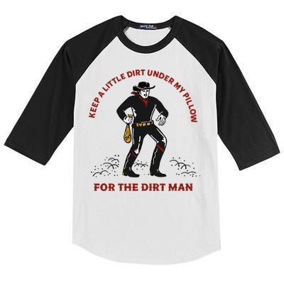 Keep Little Dirt Under My Pillow For The Dirt Man Raglan Baseball Kids Colorblock Raglan Jersey