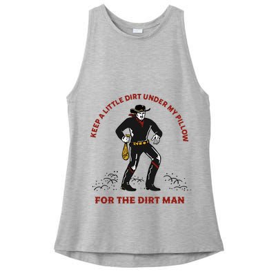 Keep Little Dirt Under My Pillow For The Dirt Man Raglan Baseball Ladies PosiCharge Tri-Blend Wicking Tank