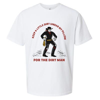 Keep Little Dirt Under My Pillow For The Dirt Man Raglan Baseball Sueded Cloud Jersey T-Shirt