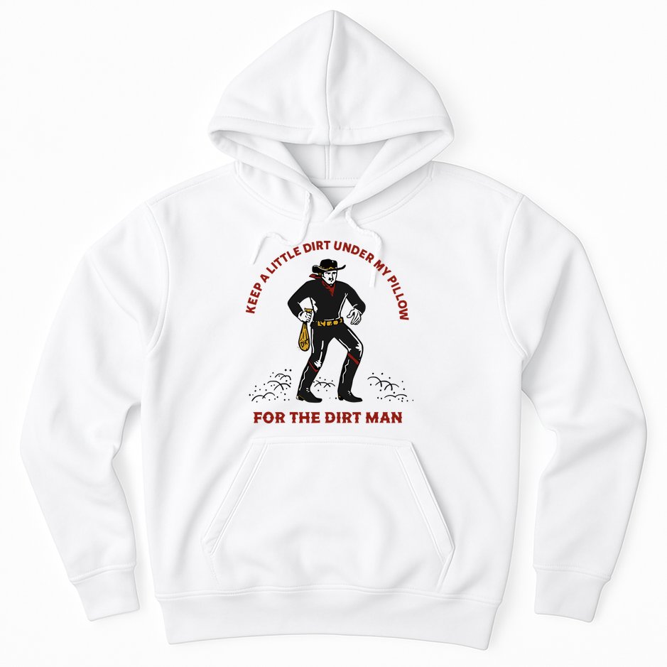 Keep Little Dirt Under My Pillow For The Dirt Man Raglan Baseball Hoodie