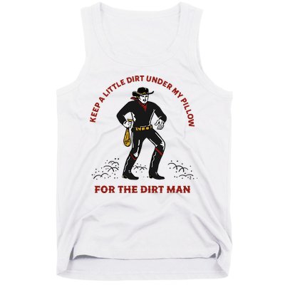 Keep Little Dirt Under My Pillow For The Dirt Man Raglan Baseball Tank Top