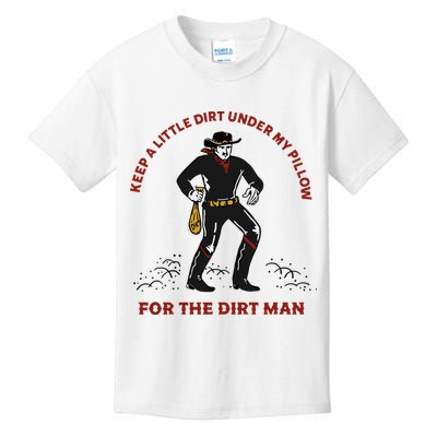 Keep Little Dirt Under My Pillow For The Dirt Man Raglan Baseball Kids T-Shirt